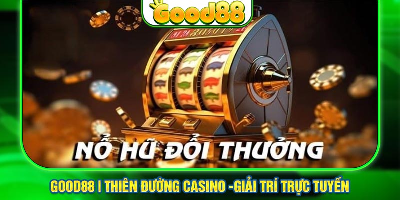 Khám phá nhiều trò chơi nổ hũ